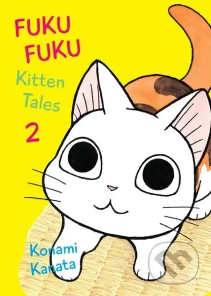 FukuFuku Kitten Tales 2 - Kanata Konami - kniha z kategorie Komiksy
