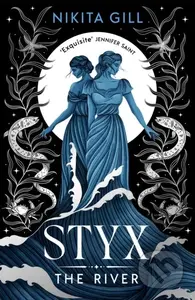 Styx: The River - - - kniha z kategorie Fantasy