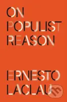 On Populist Reason - Ernesto Laclau - kniha z kategorie Humanitní a společenské vědy