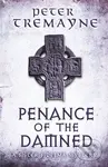 Penance of the Damned (Sister Fidelma Mysteries Book 27) - kniha z kategorie Společenská beletrie