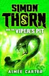 Simon Thorn and the Viper's Pit - Aimee Carter - kniha z kategorie Pro děti