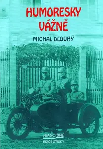 Humoresky vážně (poškozená) - Michal Dlouhý