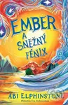 Ember a sněžný fénix - Abi Elphinstone - kniha z kategorie Fantasy