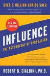Influence, New and Expanded - Robert B. Cialdini