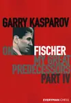 Garry Kasparov on Fischer - My Great Predecessors Part 4 - Garry Kasparov