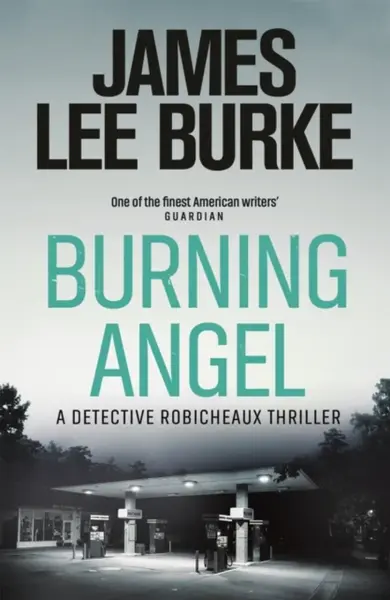 Burning Angel - James Lee Burke