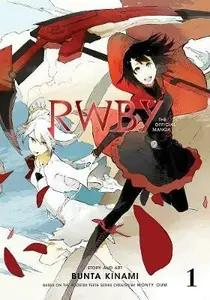RWBY: The Official Manga, Vol. 1 - Rooster Teeth Productions, Bunta Kinami