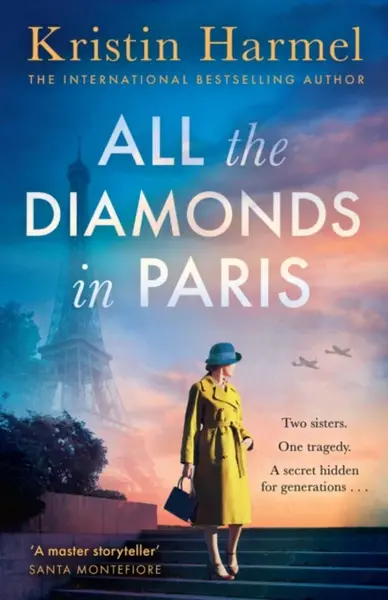 All the Diamonds in Paris - Harmel Kristin