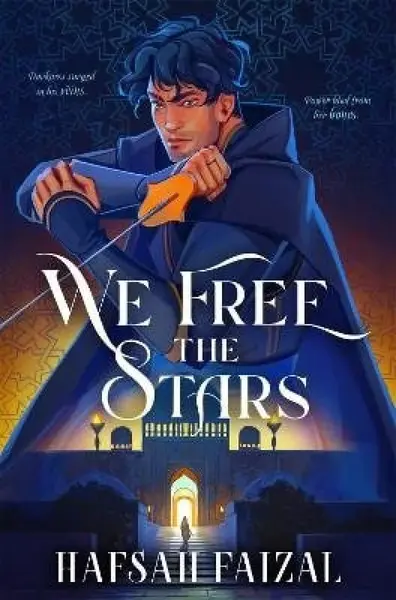 We Free the Stars - Hafsah Faizal