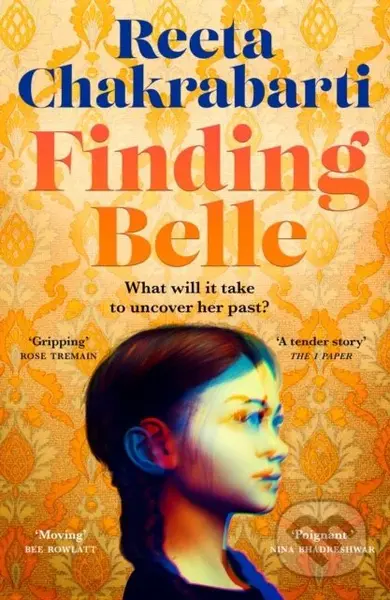 Finding Belle - Reeta Chakrabarti - kniha z kategorie Společenská beletrie