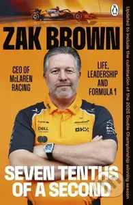 Seven Tenths Of A Second - Zak Brown