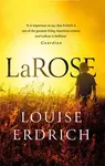LaRose - Erdrich Louise