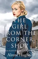 The Girl From the Corner Shop - Alrene Hughes - kniha z kategorie Romantika