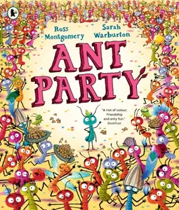 Ant Party - Ross Montgomery