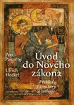Úvod do Nového zákona - Petr Pokorný