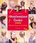Rozčesejme Česko - Anna Lukešová