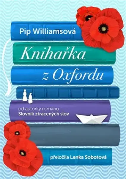 Knihařka z Oxfordu - Pip Williamsová