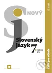 Nový Slovenský jazyk 7. ročník ZŠ - 2. časť (zošit pre učiteľa) - kniha z kategorie 2. stupeň