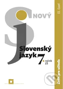 Nový Slovenský jazyk 7. ročník ZŠ - 2. časť (zošit pre učiteľa) - kniha z kategorie 2. stupeň