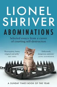 Abominations - Lionel Shriverová