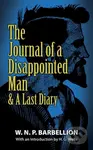 The Journal of a Disappointed Man (& a Last Diary) - kniha z kategorie Zdraví a životní styl