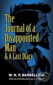 The Journal of a Disappointed Man (& a Last Diary) - kniha z kategorie Zdraví a životní styl