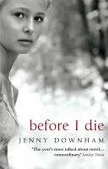 Before I Die - Jenny Downham