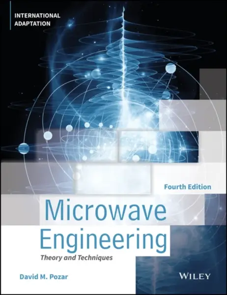 Microwave Engineering, International Adaptation - David M.  Pozar