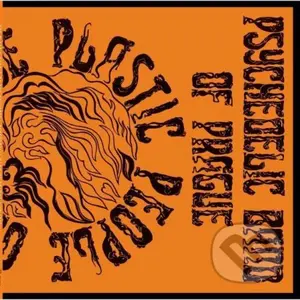 The Plastic People Of The Universe:  Live 1972 (CD)