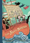 Jolly Regina (The Unintentional Adventures of the Bland Sisters Book 1) - kniha z kategorie Pro děti