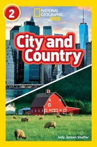 City and Country - Jody Jensen Shaffer, National National Geographic Kids