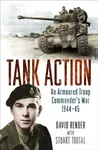 Tank Action - Stuart Tootal, Captain David Render