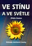 Ve stínu a ve světle (poškozená) - Zilda Gama