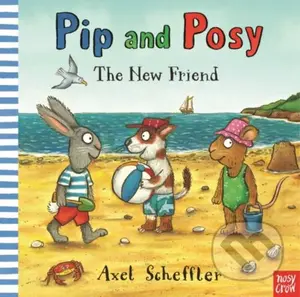 Pip and Posy: The New Friend - Camilla Reid - kniha z kategorie Pro děti