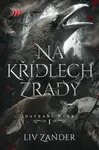 Na křídlech zrady (poškozená) - Liv Zander
