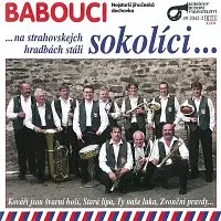 Babouci – Sokolíci (na strahovskej hradbách stáli)