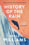 History of the Rain - Williams Niall