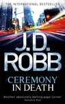 Ceremony In Death - J.D. Robb
