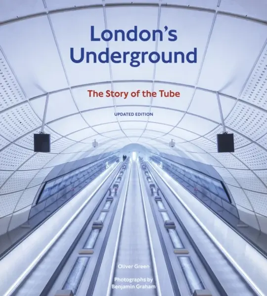 London's Underground - Oliver Green