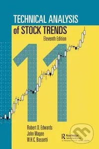Technical Analysis of Stock Trends - John Magee, W.H.C. Bassetti, Robert D. Edwards - kniha z kategorie Byznys a management