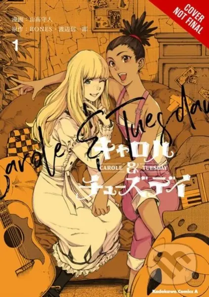 Carole & Tuesday, Vol. 1 - BONES BONES, Shinichiro Watanabe, Morito Yamataka, Lys Blakeslee, Leighann Harvey - kniha z kategorie Komiksy