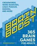 Brain Boost: 365 Brain Games for Adults - Brendan Quigley
