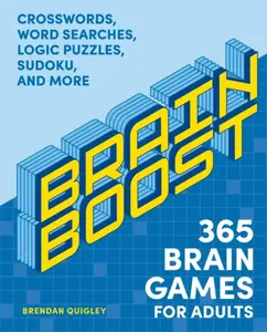 Brain Boost: 365 Brain Games for Adults - Brendan Quigley