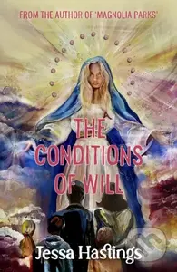 The Conditions of Will (The new novel from the author of MAGNOLIA PARKS, available now!) - kniha z kategorie Romantika