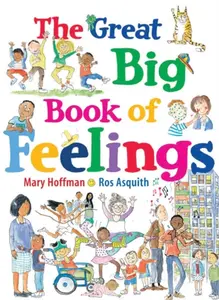 The Great Big Book of Feelings - Mary Hoffman