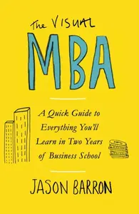 The Visual MBA - Jason Barron