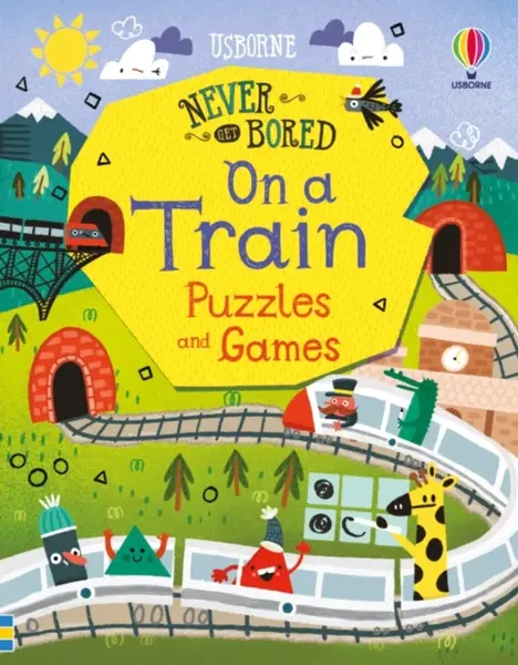 Never Get Bored on a Train Puzzles & Games - James Maclaine, Lan Cook, Tom Mumbray