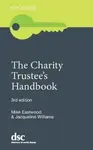 The Charity Trustee's Handbook - Jacqueline Williams, Mike Eastwood