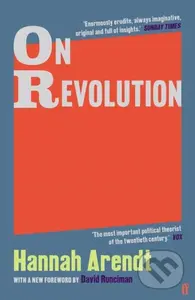 On Revolution - Hannah Arendt - kniha z kategorie Humanitní a společenské vědy