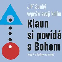 Jiří Suchý – Klaun si povídá s Bohem (MP3-CD)